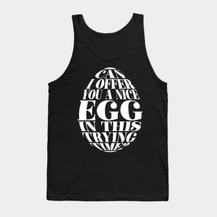 Nice Egg Tank Top